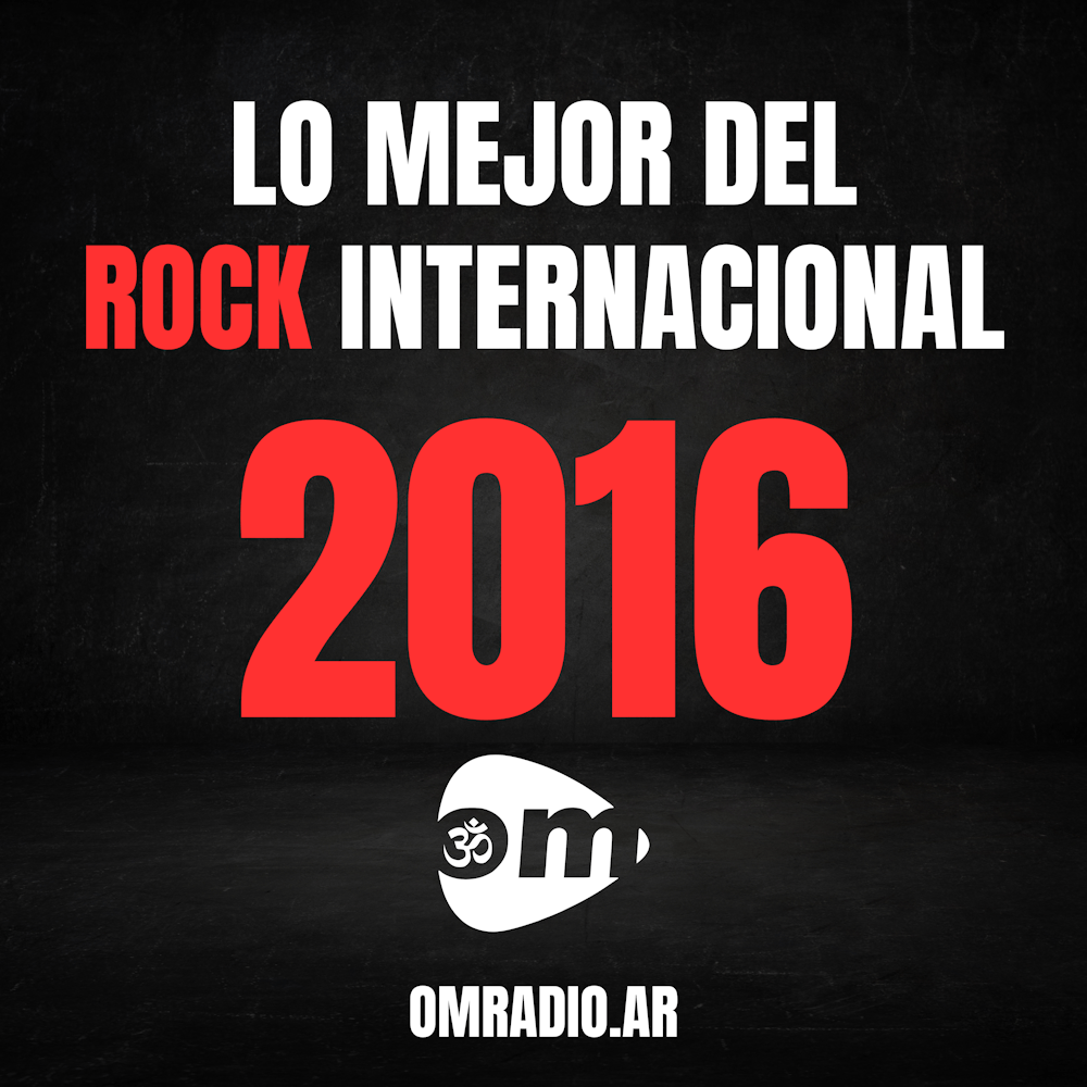 2016: ROCK INTERNACIONAL