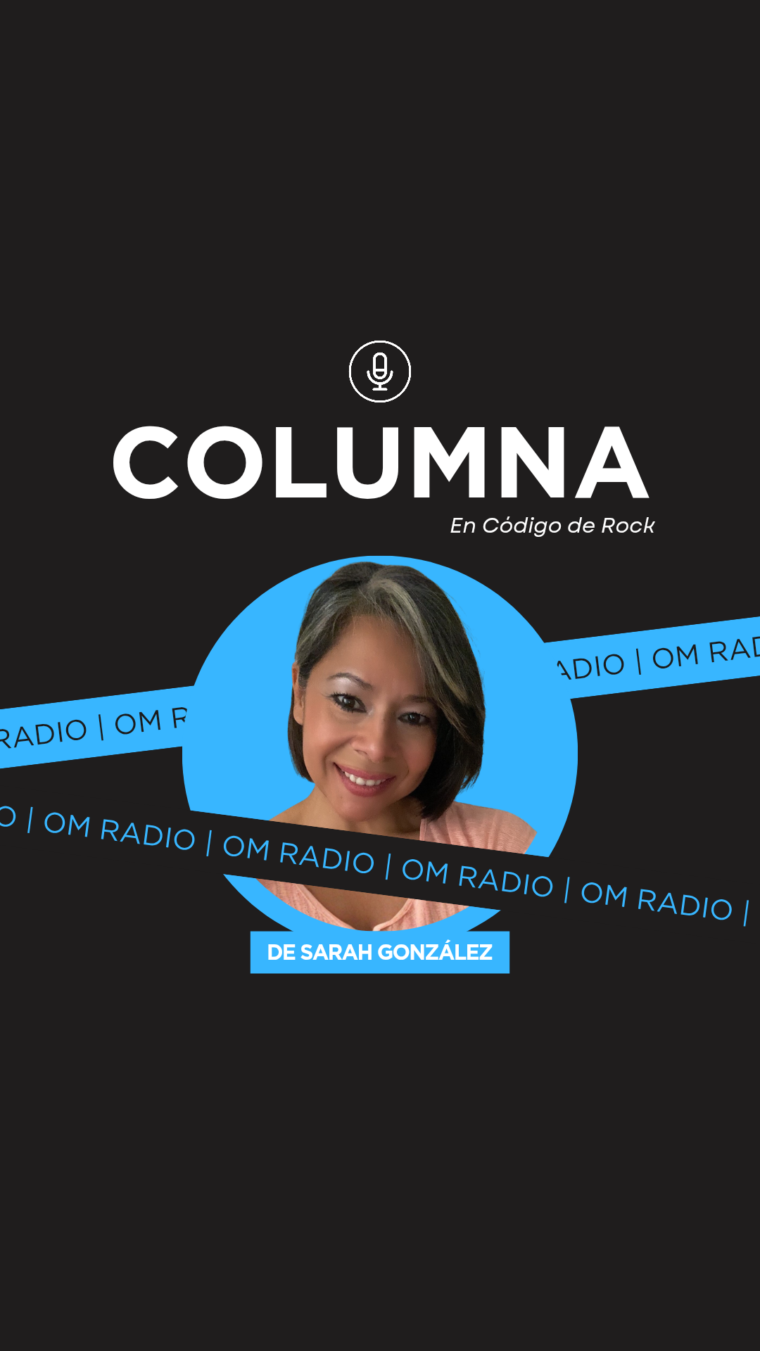 COLUMNA DE SARAH GONZÁLEZ EN CÓDIGO DE ROCK