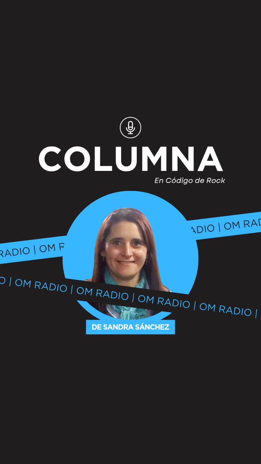 COLUMNA DE SANDRA SÁNCHEZ EN CÓDIGO DE ROCK